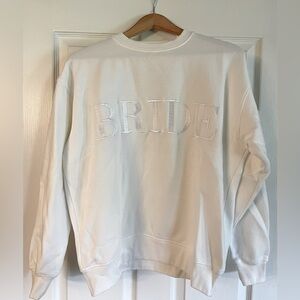 White “BRIDE” sweatshirt